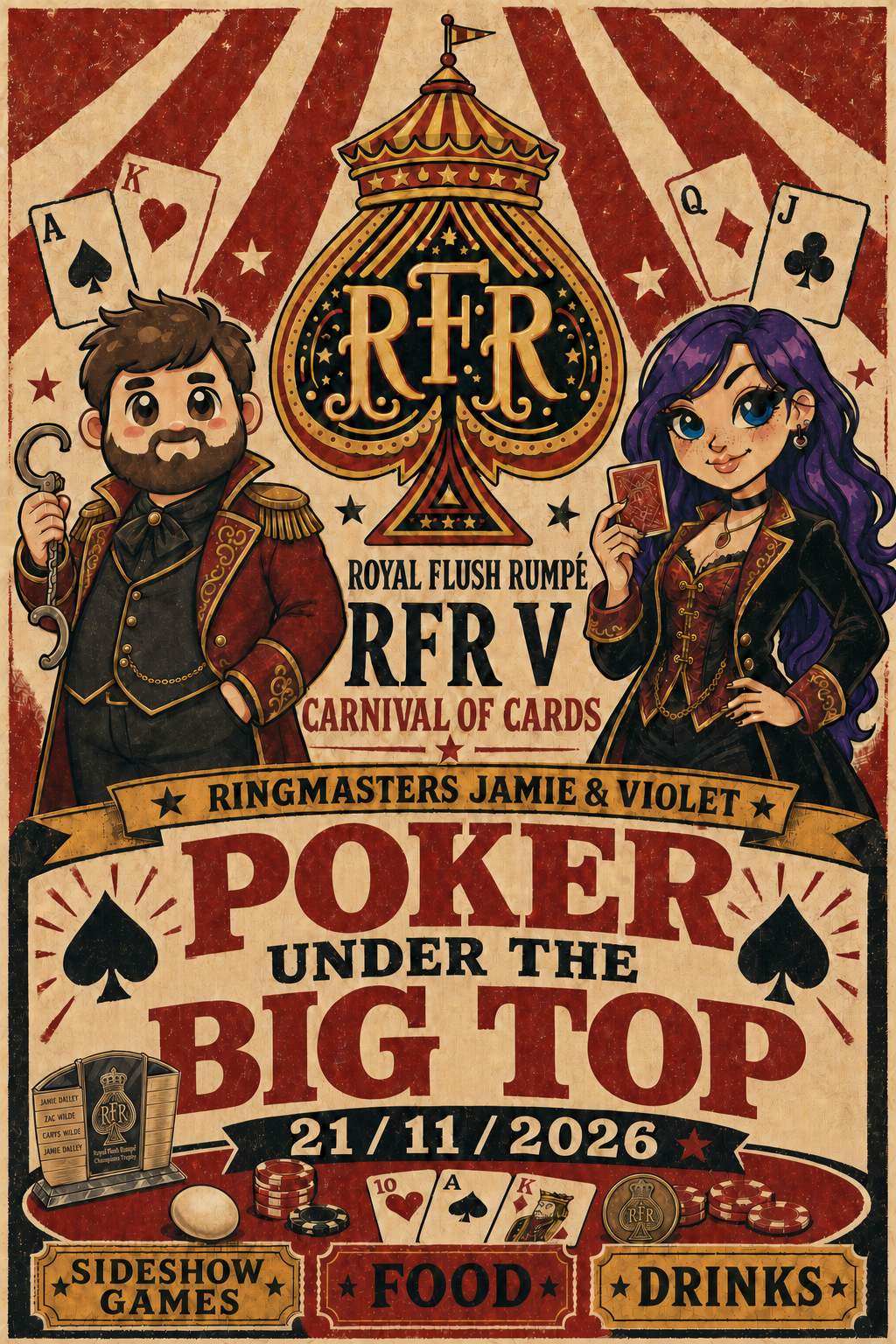 Royal Flush Rumpé V Carnival of Cards flyer, with ringmasters Jamie and Violet presenting poker under the big top on 21 November 2026, plus sideshow games, food and drinks.